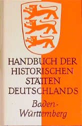 ISBN 9783520276025: Handbuch der historischen Stätten Deutschlands - Band 6: Baden-Württemberg.