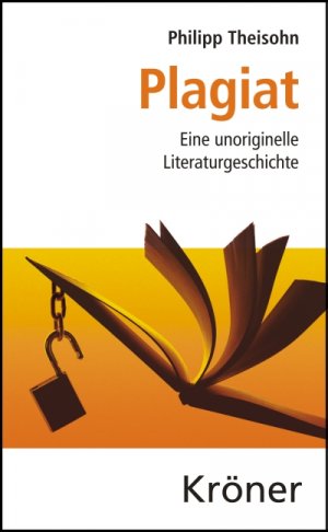 ISBN 9783520351012: Plagiat - Eine unoriginelle Literaturgeschichte