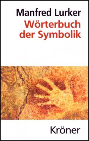 ISBN 9783520464057: Wörterbuch der Symbolik