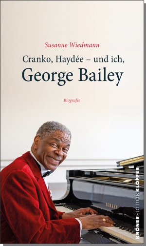 ISBN 9783520758019: Cranko, Haydée – und ich, George Bailey - Biografie