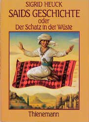 ISBN 9783522165303: Saids Geschichte oder Der Schatz in der Wüste Sigrid Heuck. Trad. di Patrizia Frontini