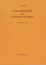 ISBN 9783522169264: Saids Geschichte oder Der Schatz in der Wüste