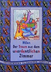 ISBN 9783522171809: Der Traum aus dem unordentlichen Zimmer-Signiert-