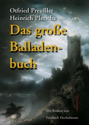 gebrauchtes Buch – Otfried Preußler – Das große Balladenbuch