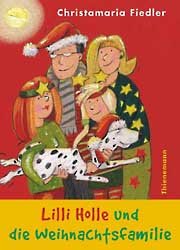 ISBN 9783522173124: Lilli Holle und die Weihnachtsfamilie