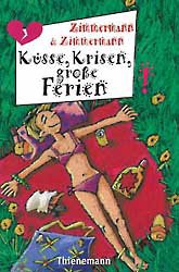 ISBN 9783522173780: Küsse, Krisen, Grosse Ferien