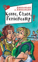 ISBN 9783522174565: Küsse, Chaos, Feriencamp