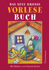 ISBN 9783522175012: Das neue grosse Vorlesebuch Schiefelbein, Nina and Kulot, Daniela