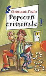 ISBN 9783522176354: Popcorn criminale