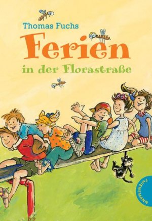 ISBN 9783522178327: Ferien in der Florastraße