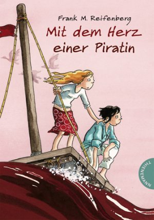 ISBN 9783522178617: Mit dem Herz einer Piratin