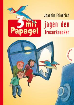 ISBN 9783522178624: 3 mit Papagei, Band 1: 3 mit Papagei jagen den Tresorknacker