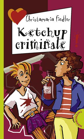 ISBN 9783522178648: Ketchup criminale