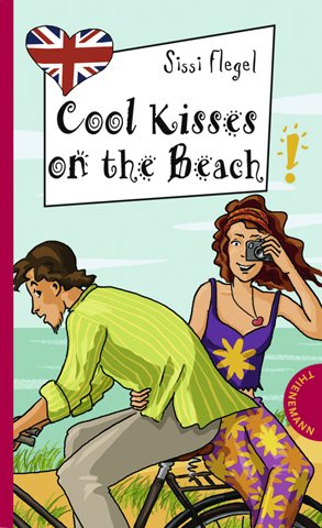 ISBN 9783522179348: Cool Kisses on the Beach