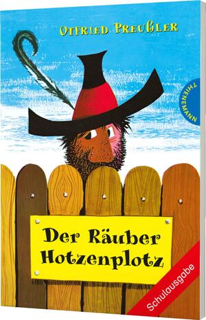 ISBN 9783522179355: Der Räuber Hotzenplotz 1: Der Räuber Hotzenplotz - Schulausgabe mit großer Schrift und schwarz-weiß illustriert, als Lektüre für die Grundschule (Klasse 3–4) geeignet