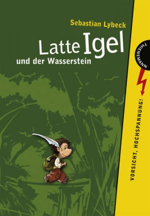 ISBN 9783522179621: Latte Igel und der Wasserstein