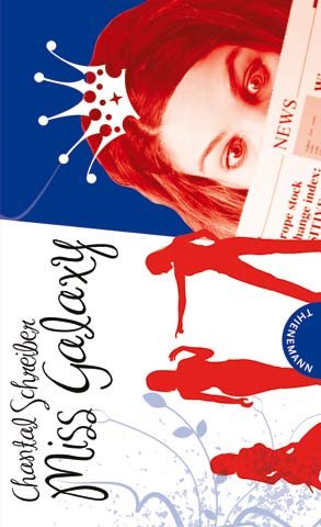 gebrauchtes Buch – Chantal Schreiber – Miss Galaxy