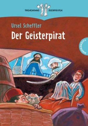 gebrauchtes Buch – Ursel Scheffler – Der Geisterpirat (Thienemanns Buchpiraten)