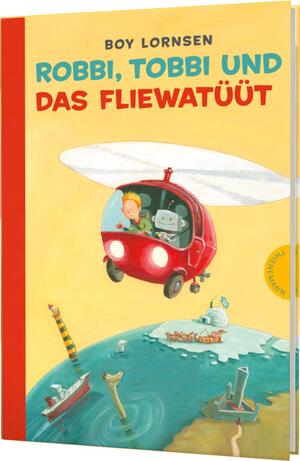 ISBN 9783522181709: Robbi, Tobbi und das Fliewatüüt – Kinderbuch-Klassiker für kleine Abenteurer