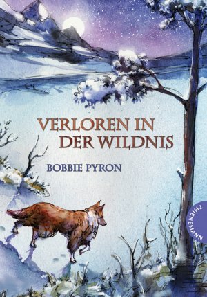 ISBN 9783522183147: Verloren in der Wildnis