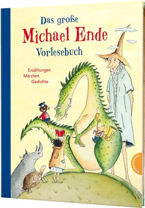 ISBN 9783522184168: Das große Michael-Ende-Vorlesebuch – Sammlung von Geschichten, Gedichten und Rätseln für Kinder ab 5 Jahren