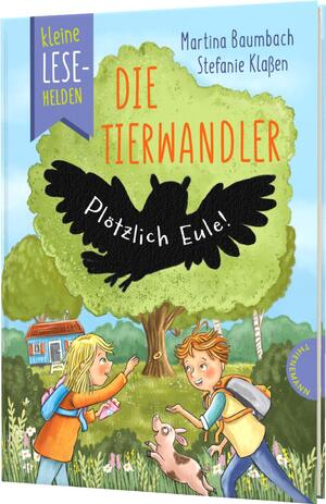 ISBN 9783522186339: Kleine Lesehelden: Die Tierwandler: Plötzlich Eule! | Erstlesebuch für 1. & 2. Klasse; nominiert für den Deutschen Kinderbuchpreis 2024