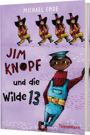 ISBN 9783522186773: Jim Knopf: Jim Knopf und die Wilde 13 – Kinderbuchklassiker in kolorierter Neuausgabe