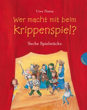 ISBN 9783522302081: Wer macht mit beim Krippenspiel? - Sechs Spielstücke