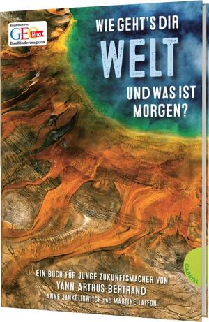 ISBN 9783522304696: Wie geht's dir Welt und was ist morgen?