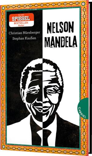 gebrauchtes Buch – Nürnberger, Christian; Kaußen, Stephan – Nelson Mandela