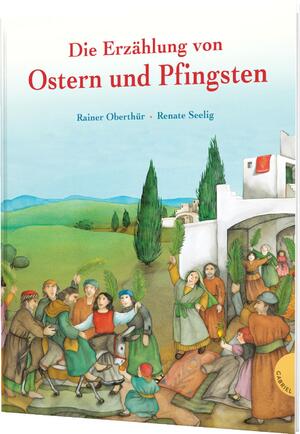 ISBN 9783522305242: Die Erzählung von Ostern und Pfingsten