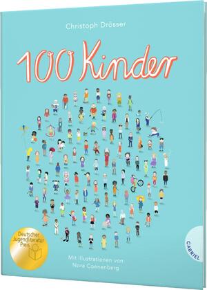 gebrauchtes Buch – 100 Kinder. Gewinner Deutscher Jugendliteraturpreis 2021 in der Kategorie Sachbuch