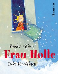 gebrauchtes Buch – Brüder Grimm Imker Sönnichsen – Frau Holle Imker Sönnichsen