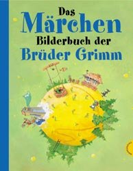 ISBN 9783522434553: Das Märchenbilderbuch der Brüder Grimm