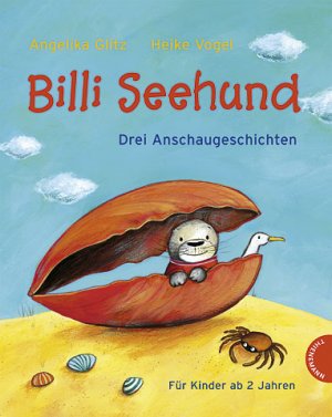 ISBN 9783522435000: Billi Seehund Drei Anschaugeschichten