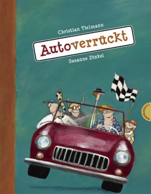 ISBN 9783522435536: Autoverrückt