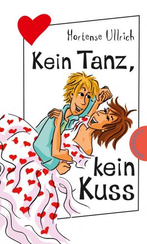 gebrauchtes Buch – Hortense Ullrich – Kein Tanz, kein Kuss