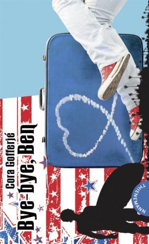 gebrauchtes Buch – Cora Gofferjé – Bye-bye, Ben