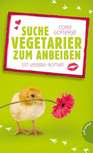 gebrauchtes Buch – Cora Gofferjé – Suche Vegetarier zum Anbeißen