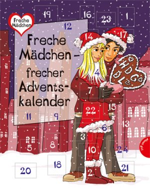 ISBN 9783522502610: Freche Mädchen - freche Bücher!: Freche Mädchen - frecher Adventskalender