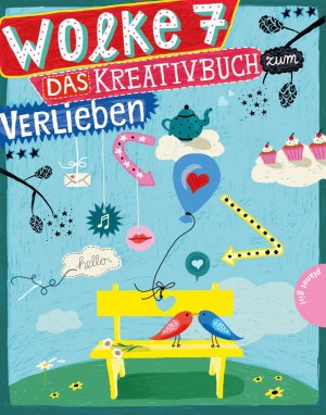 ISBN 9783522504034: Wolke 7, Das Kreativbuch zum Verlieben