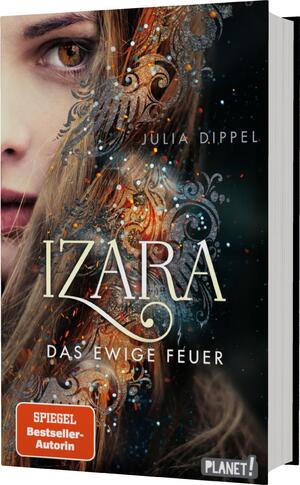 ISBN 9783522506366: Izara 1: Das ewige Feuer – Prickelnde Mischung aus Action, Fantasy & Liebe