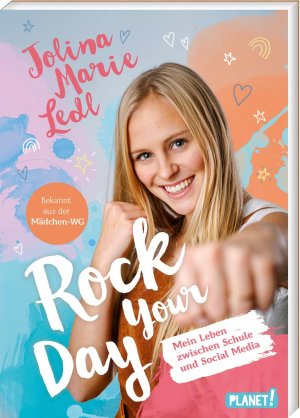 gebrauchtes Buch – Jolina Marie Ledl – Rock your day - Mein Leben zwischen Schule und Social Media