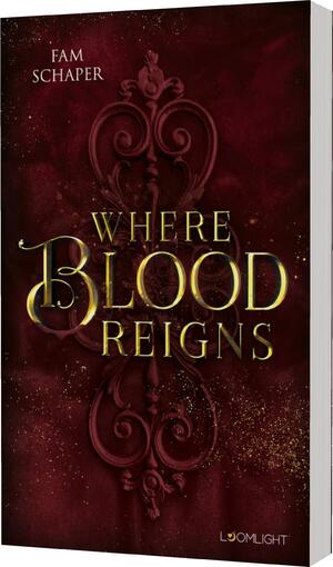 gebrauchtes Buch – Fam Schaper – Where blood reigns