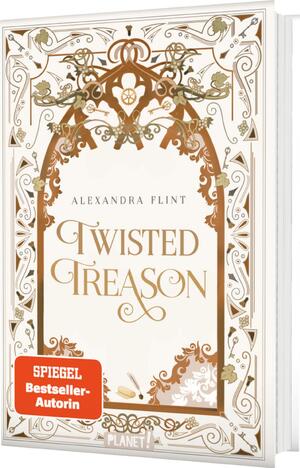 neues Buch – Alexandra Flint – Mondia-Dilogie 2: Twisted Treason