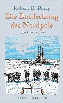 ISBN 9783522600361: Die Entdeckung des Nordpols. 1908 - 1909.