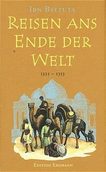 ISBN 9783522600507: Reisen ans Ende der Welt – Das grösste Abenteuer des Mittelalters