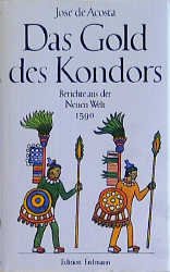 ISBN 9783522607506: Das Gold des Kondors