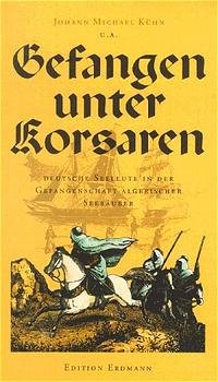 ISBN 9783522613606: Gefangen unter Korsaren