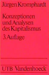 ISBN 9783525031483: Konzeptionen und Analysen des Kapitalismus., von seiner Entstehung bis zur Gegenwart